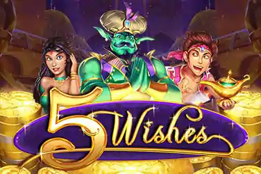 5 WISHES?v=6.0